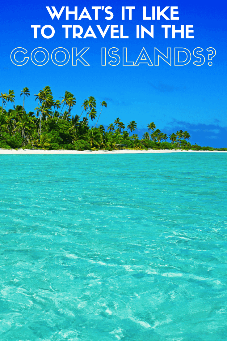 The Cook Islands is my new favourite country! It's easy to visit on a budget (I averaged $50 a day), the locals are incredibly friendly, and the colour of the water is spectacular!
